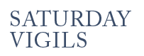 Catholic Families of South Buffalo - Saturday Vigils